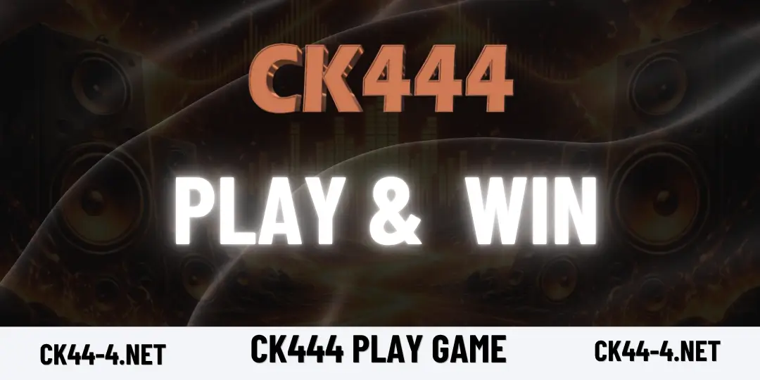 CK444 96 Play Win 1